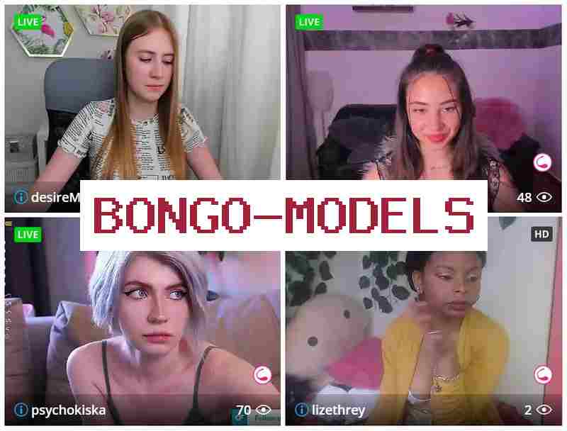 Бонго Модес 🎇 Работа онлайн веб-моделью на дому